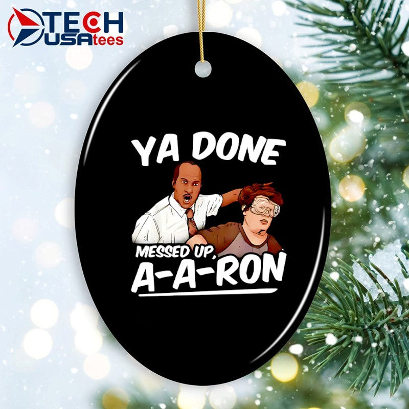 Ya done messed up a-a-ron substitute teacher shirt