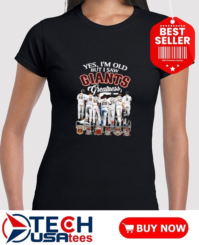 Yes I’m old but I saw San Francisco Giants Greatness players skyline signatures shirt