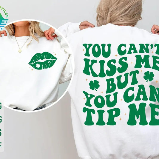 You Can't Kiss Me But You Can Tip Me Shirt, Funny St Patricks Day Shirt, Shamrock Shirt, St Patricks Day Shirt, St Patricks Day Shirt Shirt Soft Cotton Shirt, Gift For Him, Gift For Her