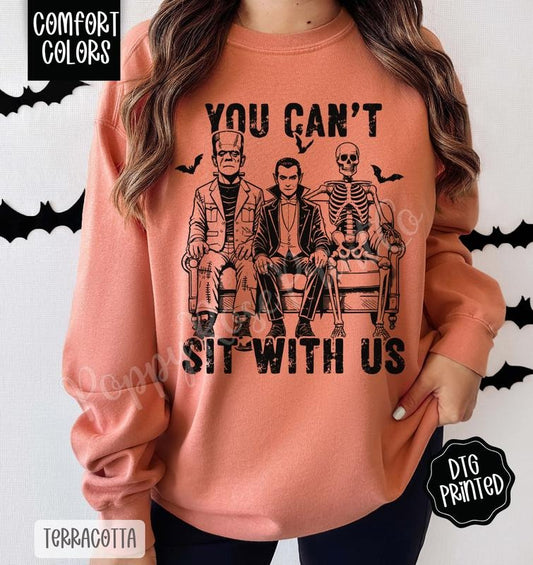 You Can't Sit With Us Comfort Colors Sweatshirt, Trendy Halloween Crewneck