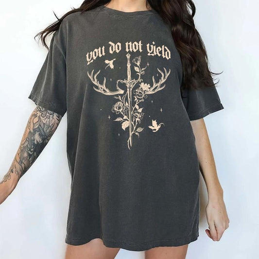 You Do Not Yield Comfort Colors Shirt, Inspirational Bookish Tee , Vintage Book Lovers Shirt, Romantasy Reader T-Shirt , Gift For Book Lovers