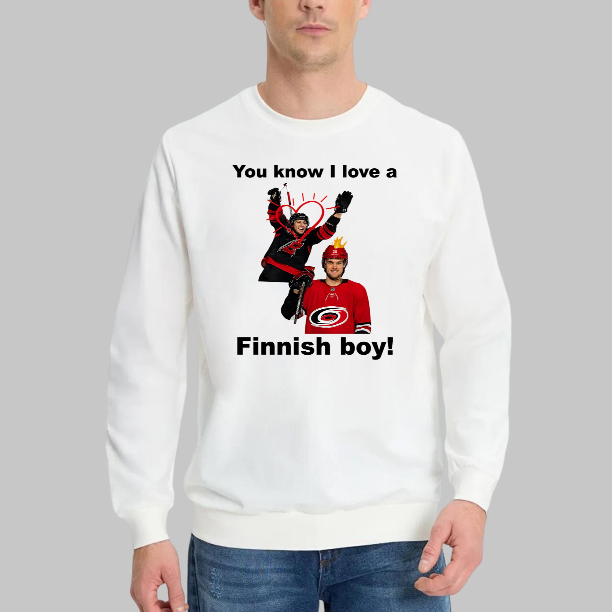 You Know I Love A Finnish Boy Shirt