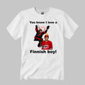 You Know I Love A Finnish Boy Shirt
