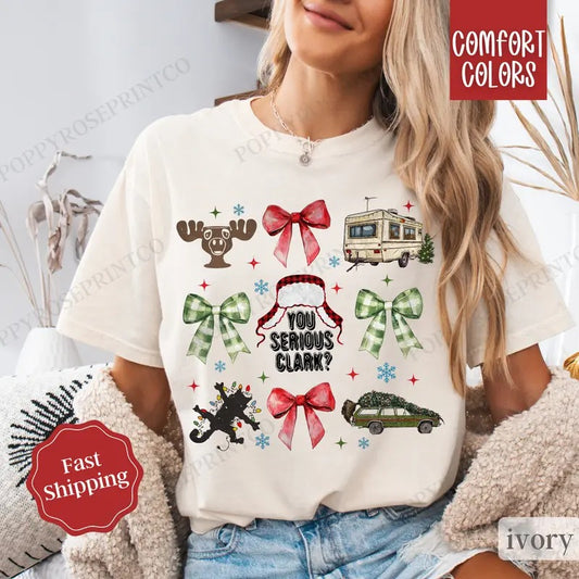 You Serious Clark Shirt Comfort Colors,  Funny Christmas Shirt, Women's Holiday Tshirt