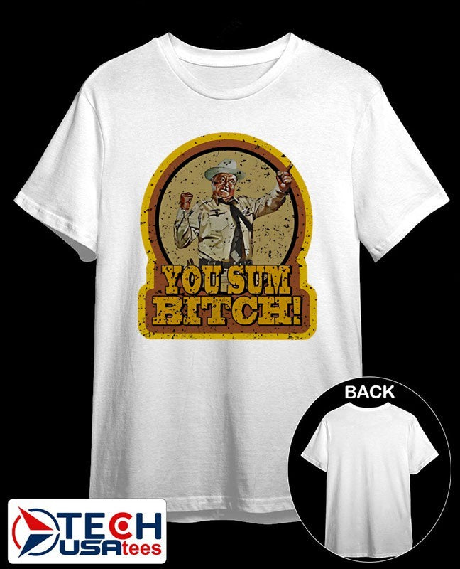 You Sum Bitch vintage shirt