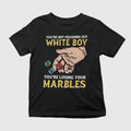 You’re Not Crashing Out White Boy You’re Losing Your Marbles Shirt