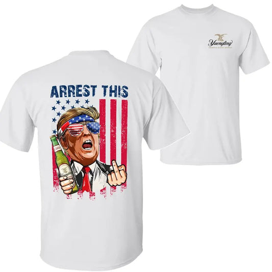 Yuengling Beer Arrest This Trummp 2024 T-Shirt Sweatshirt Hoodie, Yuengling Beer Shirt, Trummp 2024 Shirt, 2 Sided Graphic Printed Unisex Classic Comfort Cotton T-Shirts in all Sizes all Colors for Women and for Men