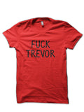 Fuck Trevor T-Shirt Hoodie, Sweatshirt | CoreVibeTees.com