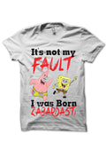 Not My Fault White Tee Hoodie, Sweatshirt | CoreVibeTees.com