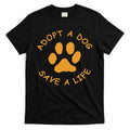 Adopt A Dog Save A Life Rescue Dog T-Shirt Hoodie, Sweatshirt | CoreVibeTees.com