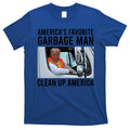 AmericaS Favorite Garbage Man Clean Up America T-Shirt Hoodie, Sweatshirt | CoreVibeTees.com