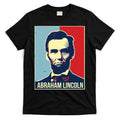 Abraham Lincoln President T-Shirt Hoodie, Sweatshirt | CoreVibeTees.com