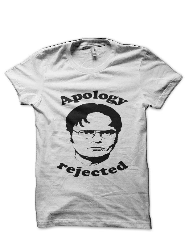 Apology Rejected  White Half Sleeve T-Shirt Hoodie, Sweatshirt | CoreVibeTees.com