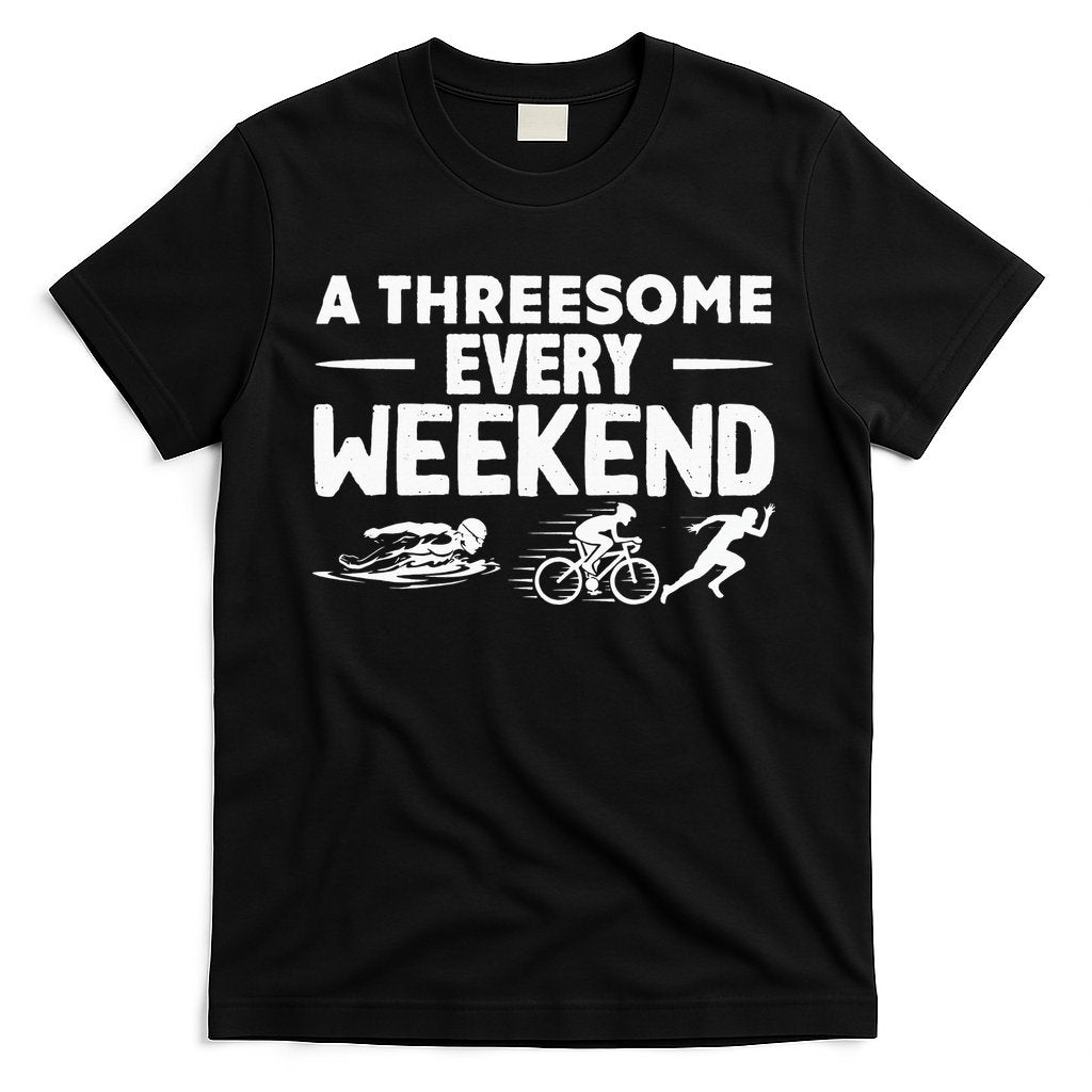 A Threesome Every Weekend Sport Marathon Triathlon T-Shirt Hoodie, Sweatshirt | CoreVibeTees.com