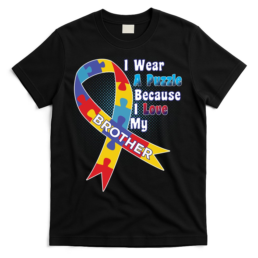 Autism I Wear A Puzzle Because I Love My Brother T-Shirt Hoodie, Sweatshirt | CoreVibeTees.com