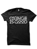 Change Black Tee Hoodie, Sweatshirt | CoreVibeTees.com