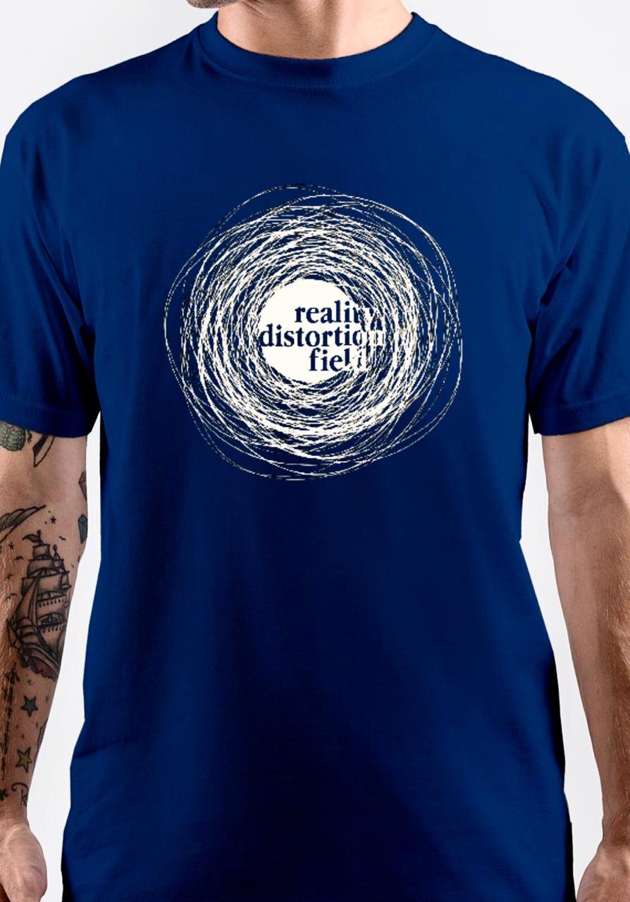 Reality Distortion Field T-Shirt Hoodie, Sweatshirt | CoreVibeTees.com