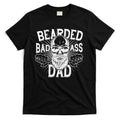Badass Bearded Dad T-Shirt Hoodie, Sweatshirt | CoreVibeTees.com