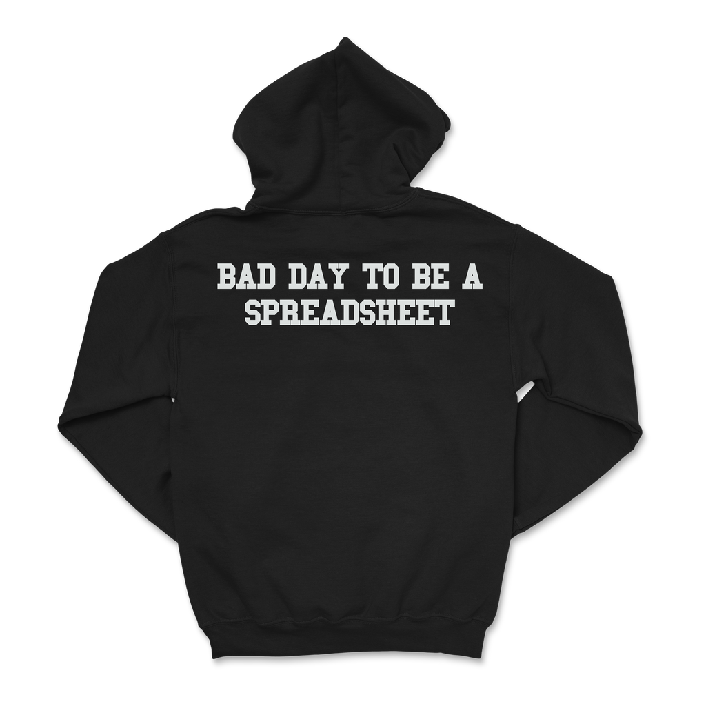 Davis Clarke - Bad Day To Be A Spreadsheet Hoodie T-Shirts, Sweatshirt | CoreVibeTees.com (Image 3)