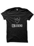 Be Legend Black T-Shirt Hoodie, Sweatshirt | CoreVibeTees.com