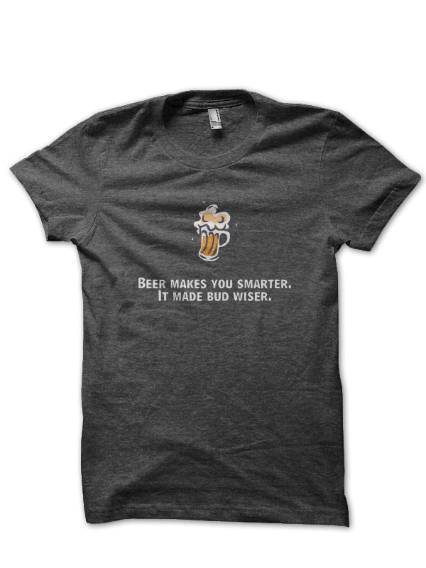 Beer Makes You Smarter Charcoal Grey T-Shirt Hoodie, Sweatshirt | CoreVibeTees.com