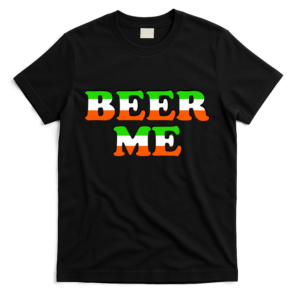 Beer Me St. Patrick's Day T-Shirt Hoodie, Sweatshirt | CoreVibeTees.com