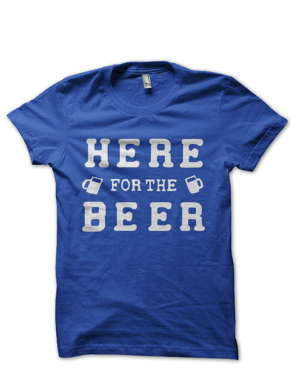 Here For Beer T-shirt Hoodie, Sweatshirt | CoreVibeTees.com