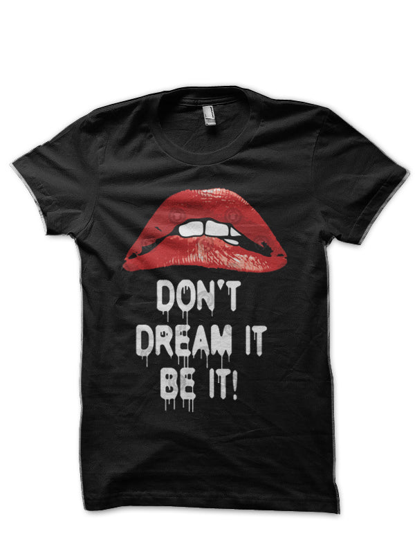 Donâ€™t Dream It Be It T-Shirt Hoodie, Sweatshirt | CoreVibeTees.com