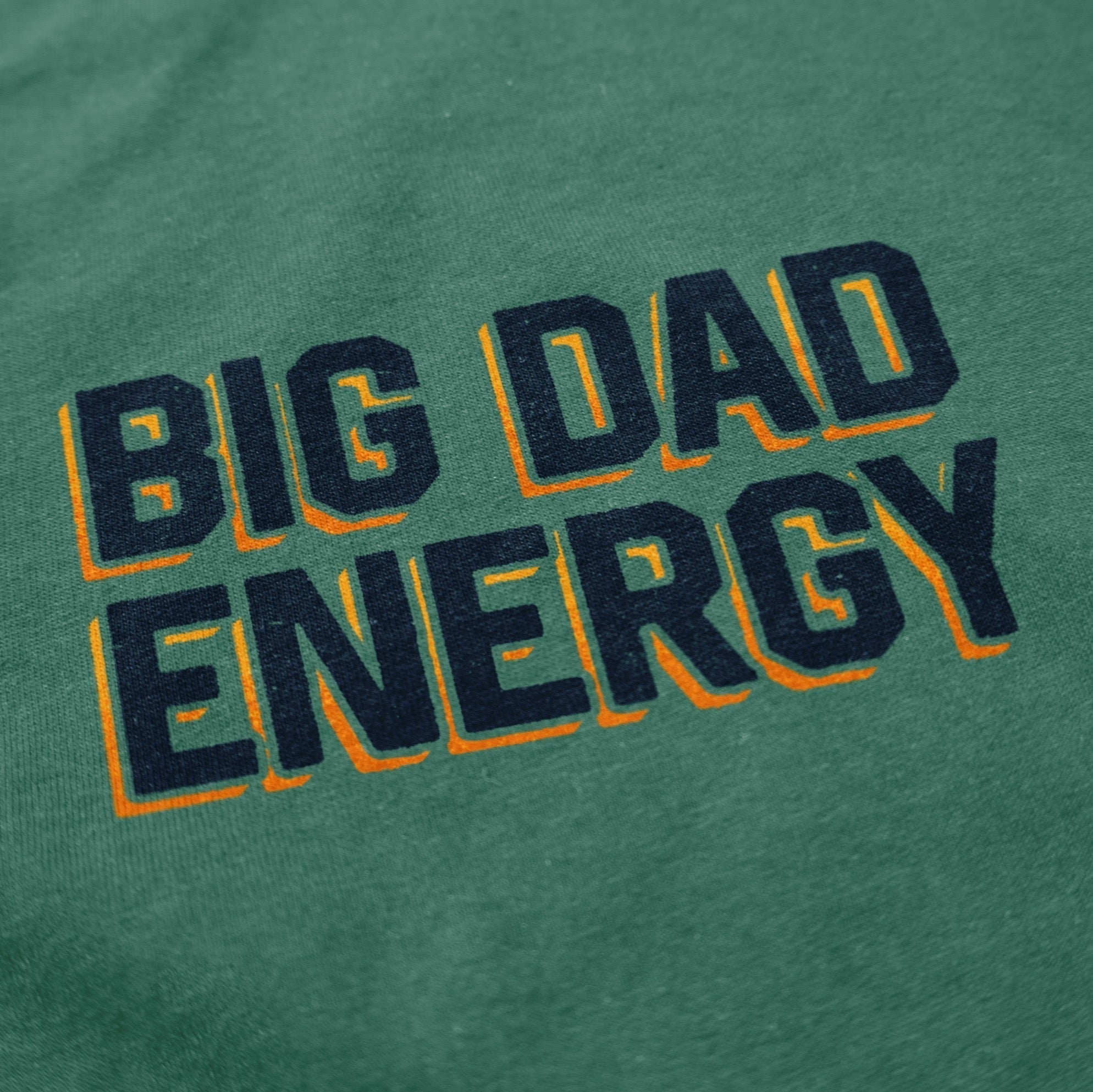 Big Dad Energy T Shirt Hoodie, Sweatshirt | CoreVibeTees.com (Image 2)