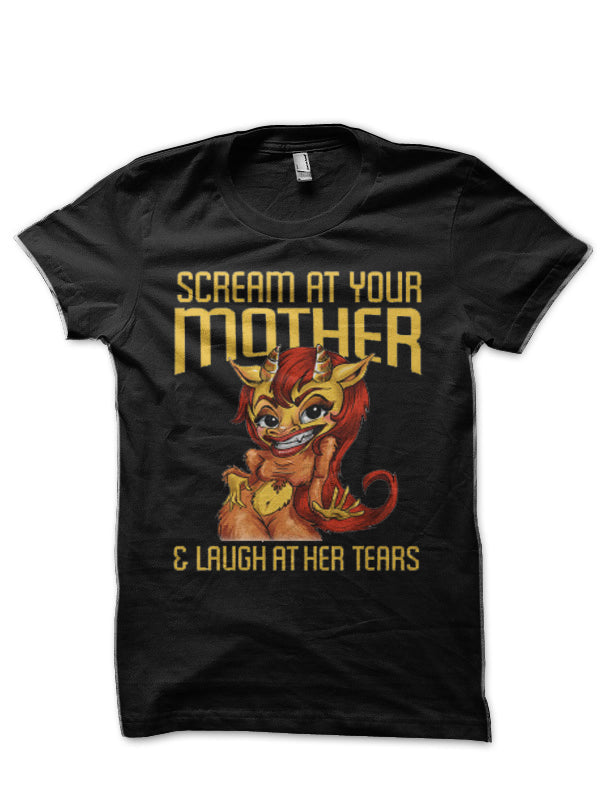 Scream at Your Mother Black T-Shirt Hoodie, Sweatshirt | CoreVibeTees.com