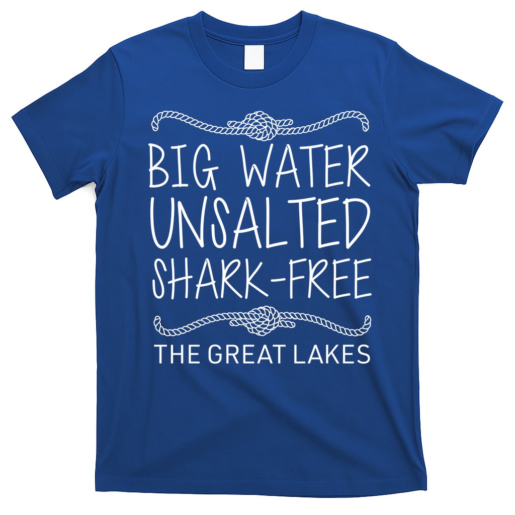 Big Water Unsalted Shark Free The Great Lakes T-Shirt Hoodie, Sweatshirt | CoreVibeTees.com