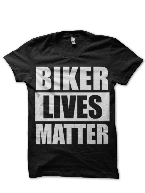 Biker Lives Matters Black T-Shirt Hoodie, Sweatshirt | CoreVibeTees.com