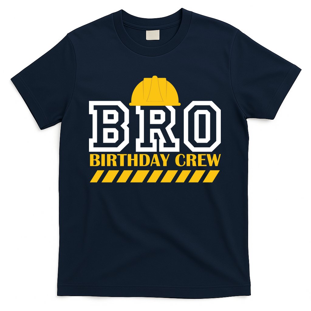 Birthday Bro Construction Crew Brother T-Shirt Hoodie, Sweatshirt | CoreVibeTees.com