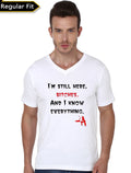 Iâ€™m Still Here Bitches V-Neck T-Shirt Hoodie, Sweatshirt | CoreVibeTees.com