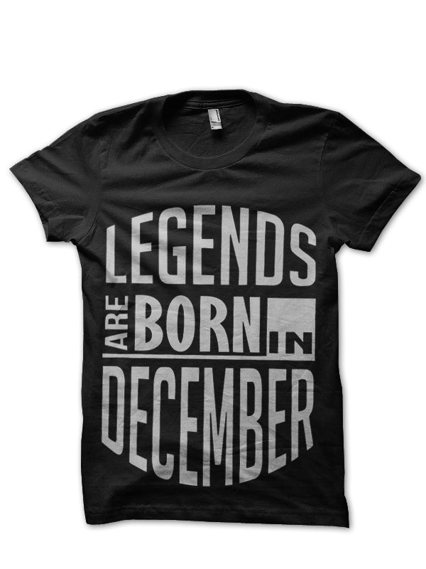 Legends Are Born In December T-Shirt Style002 Hoodie, Sweatshirt | CoreVibeTees.com