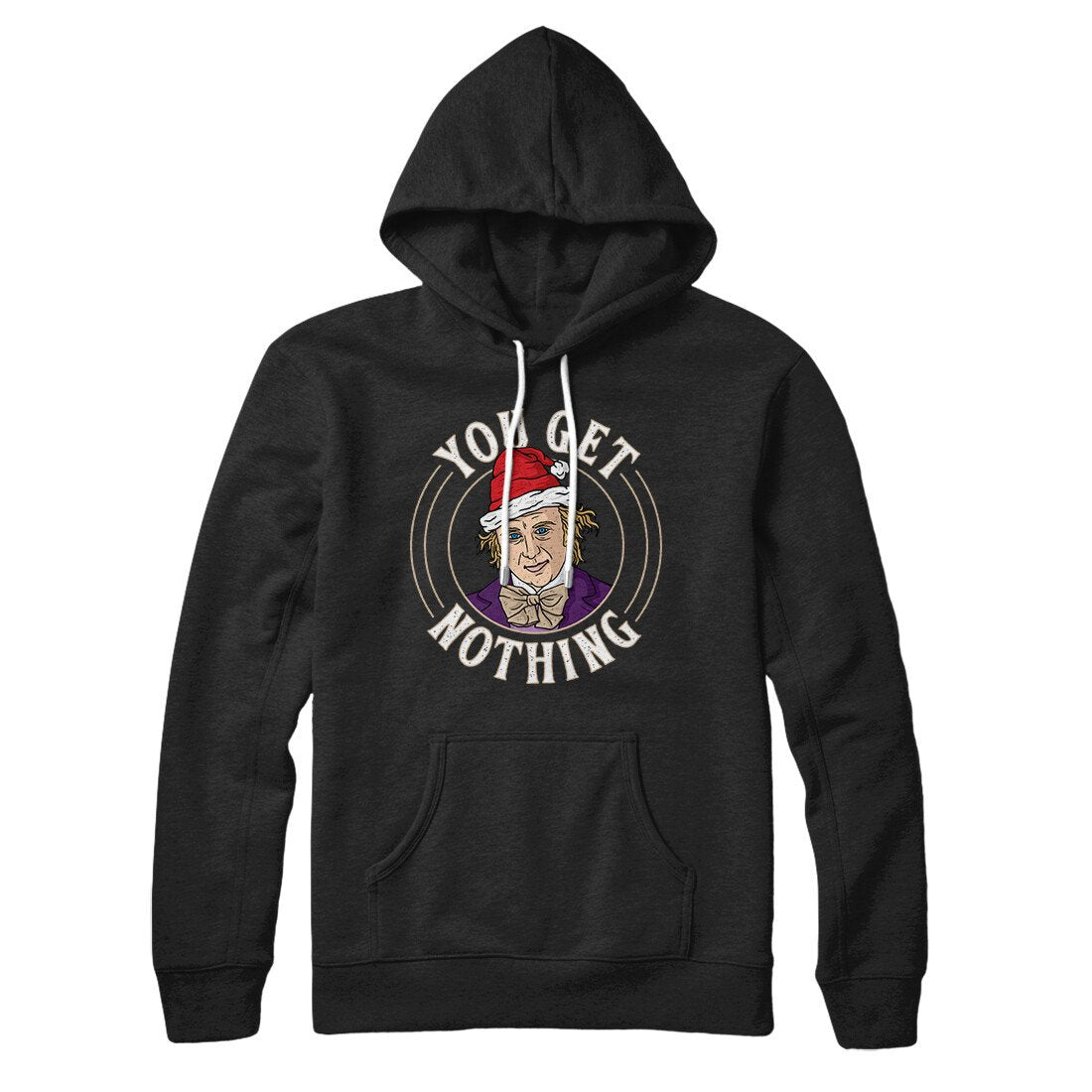 You Get Nothing Hoodie T-Shirts, Sweatshirt | CoreVibeTees.com (Image 2)