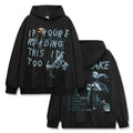 If you're reading this its too late By Drake Hoodie T-Shirts, Sweatshirt | CoreVibeTees.com (Image 1)