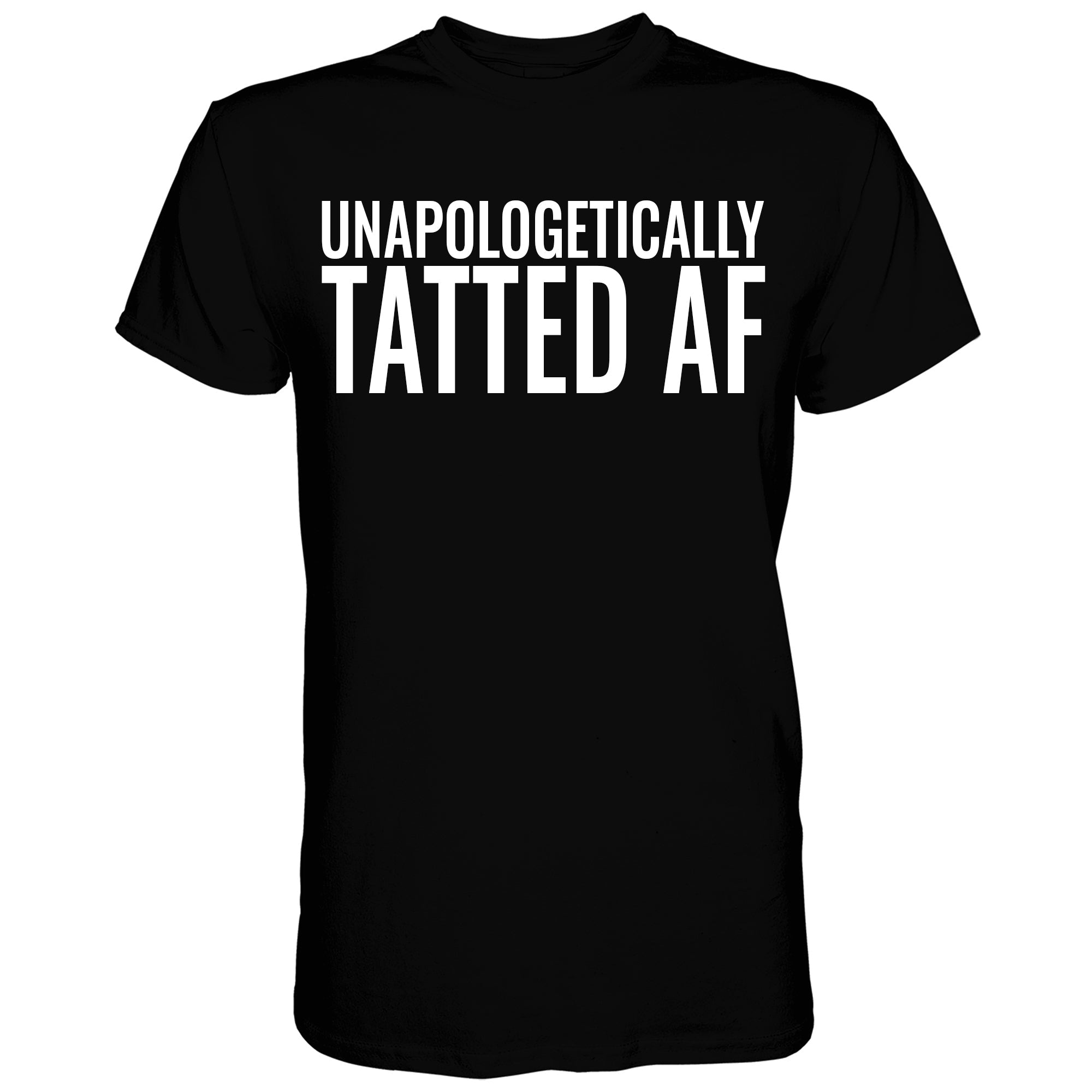 Unapologetically Tatted AF Men's T-shirt Hoodie, Sweatshirt | CoreVibeTees.com (Image 1)