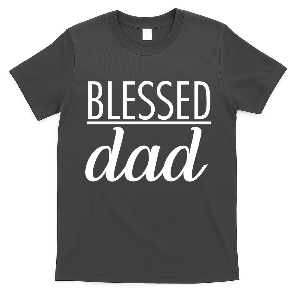 Blessed Dad T-Shirt Hoodie, Sweatshirt | CoreVibeTees.com