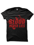 Blood Never Lie Black Tee Hoodie, Sweatshirt | CoreVibeTees.com