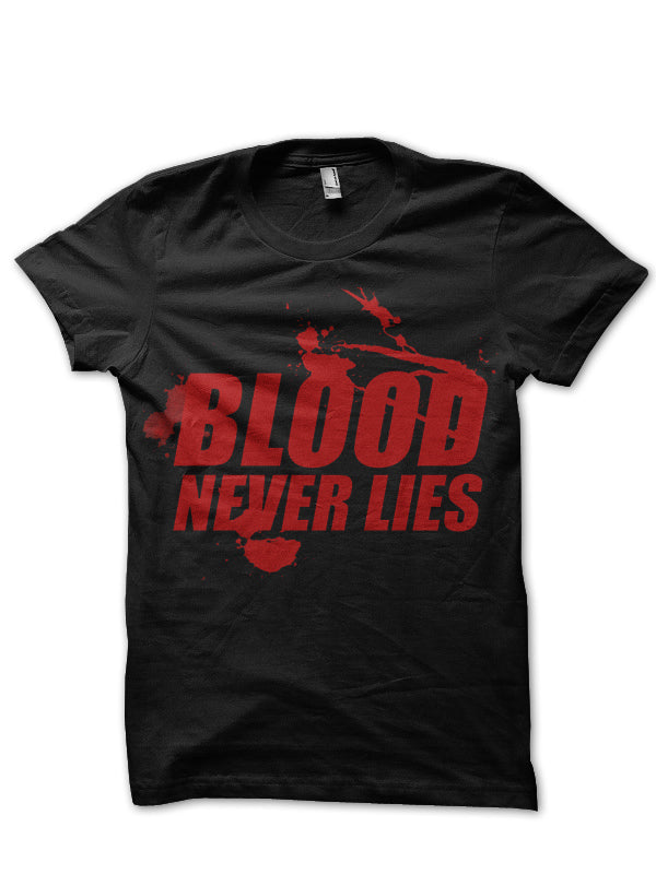 Blood Never Lie Black Tee Hoodie, Sweatshirt | CoreVibeTees.com
