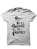 Born To Be Awesome T-Shirt Hoodie, Sweatshirt | CoreVibeTees.com