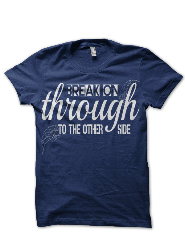 Break On T-Shirt Hoodie, Sweatshirt | CoreVibeTees.com