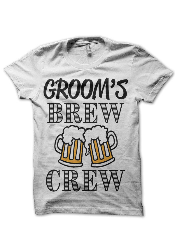 Groomâ€™s Brew Crew White T-Shirt Hoodie, Sweatshirt | CoreVibeTees.com