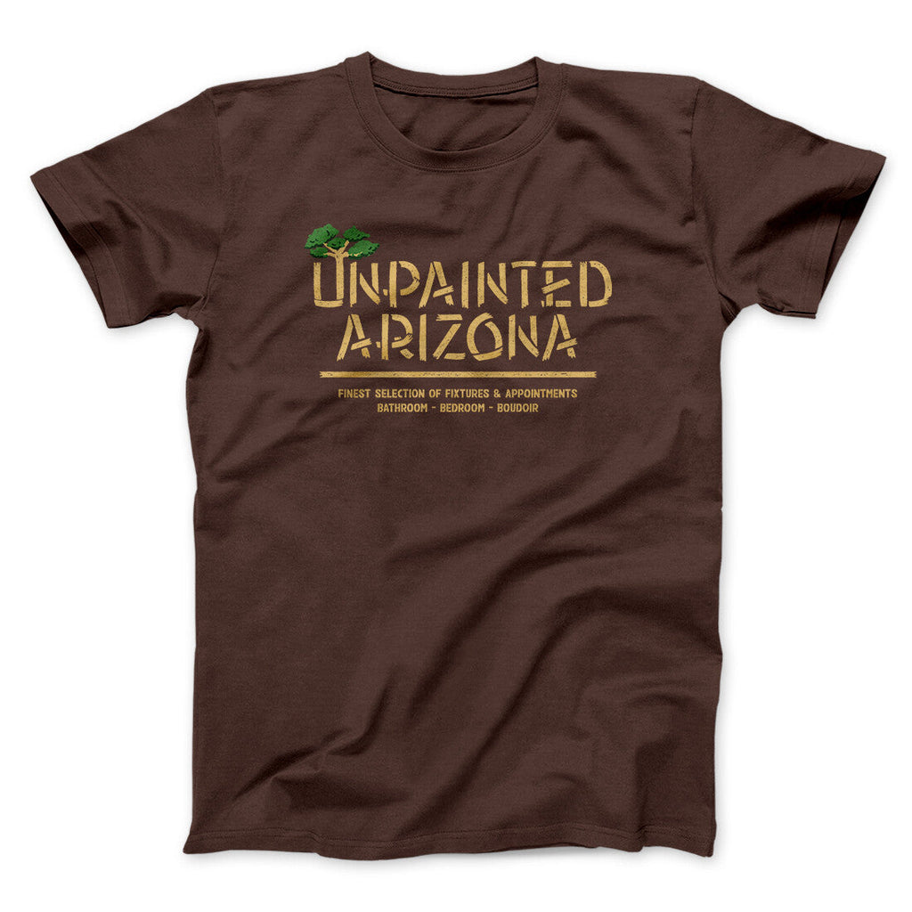 Unpainted Arizona Funny Movie Men/Unisex T-Shirt Hoodie, Sweatshirt | CoreVibeTees.com (Image 2)