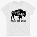 Be The Buffalo Charge The Storm Success T-Shirt Hoodie, Sweatshirt | CoreVibeTees.com