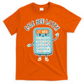Calc You Later T-Shirt Hoodie, Sweatshirt | CoreVibeTees.com