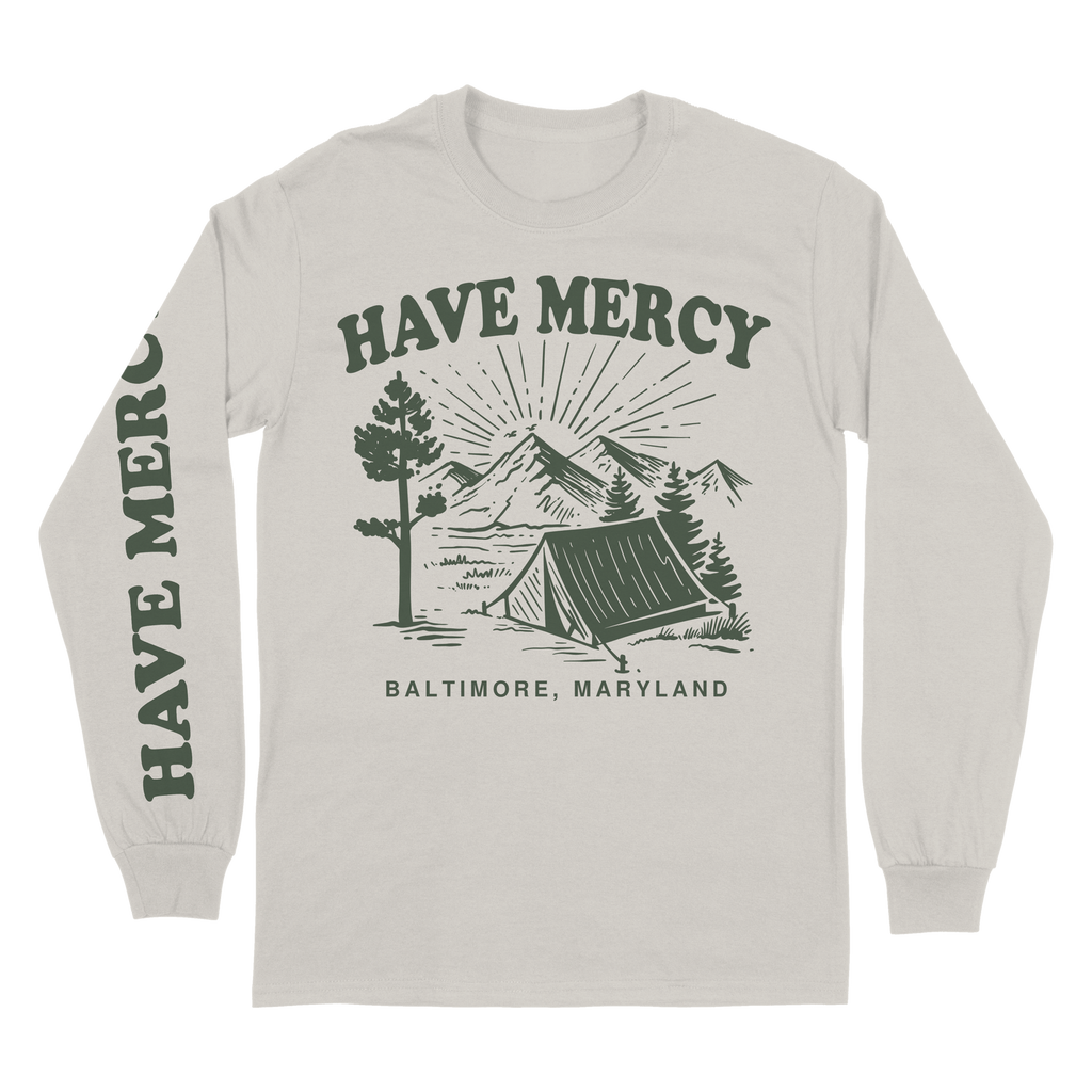 Have Mercy - Camping Longsleeve T-Shirt Hoodie, Sweatshirt | CoreVibeTees.com