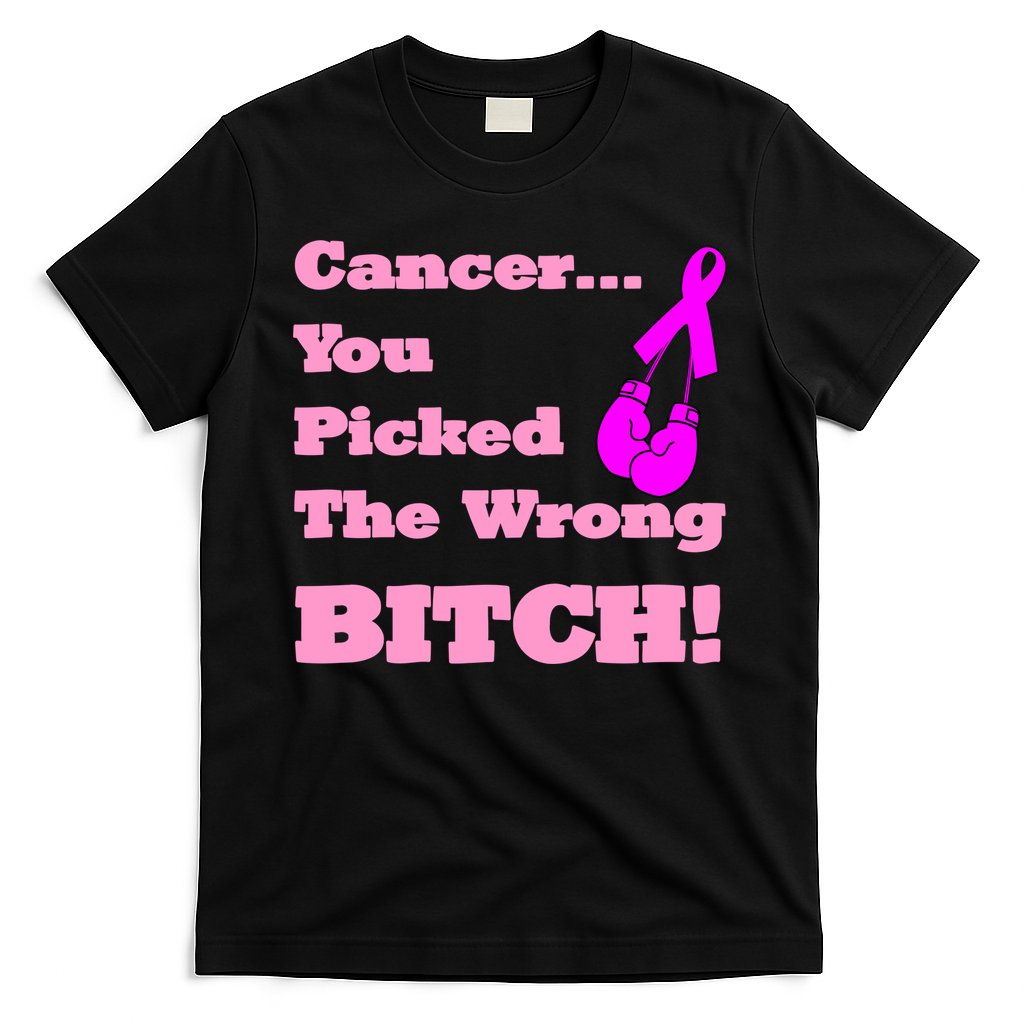 Cancer You Picked The Wrong Bitch Breast Cancer T-Shirt Hoodie, Sweatshirt | CoreVibeTees.com