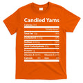 Candied Yams Nutritional Facts Funny Thanksgiving T-Shirt Hoodie, Sweatshirt | CoreVibeTees.com